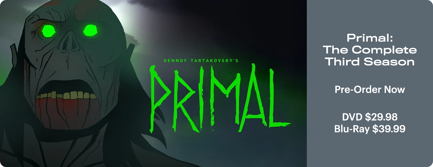Genndy Tartakovsky's Primal: The Complete Third Season