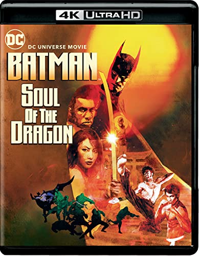 Batman: Soul of the Dragon [UHD]