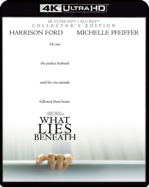 What Lies Beneath (25th Anniversary Collector's Edition) [UHD]