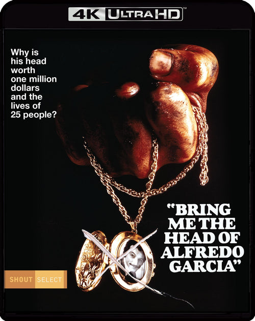 Bring Me the Head of Alfredo Garcia [UHD]